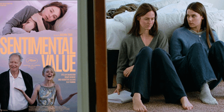 2025 වසරේ නිර්මාණය වුනු හොඳම චිත්‍රපටයක් ලෙස Sentimental Value (2025) නම් කළ හැකියි